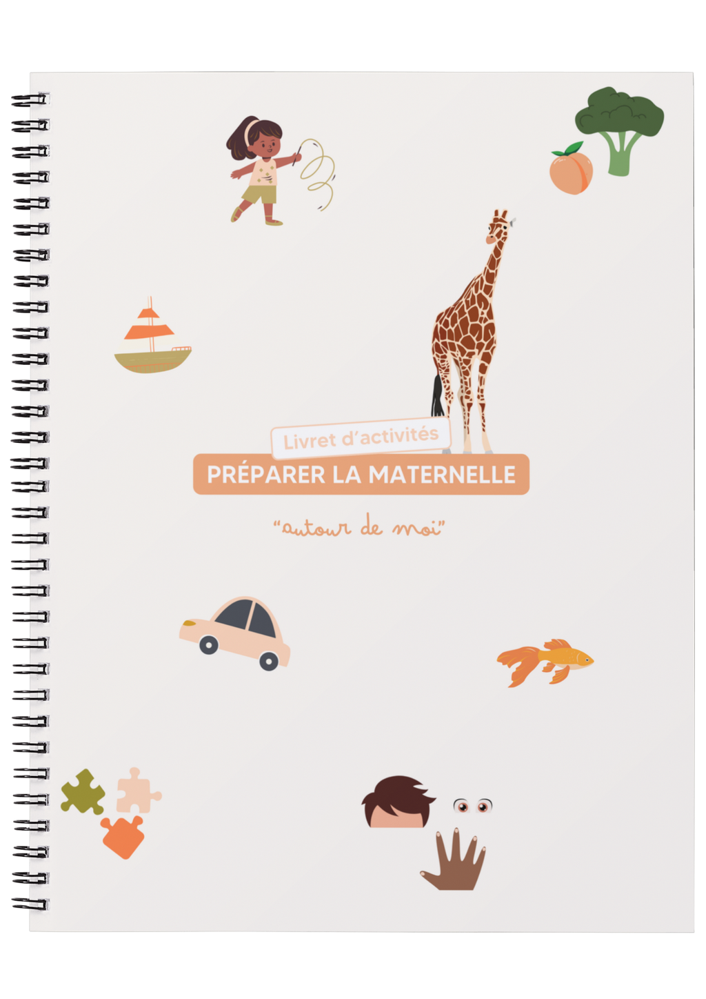 Préparer la maternelle - Autour de moi